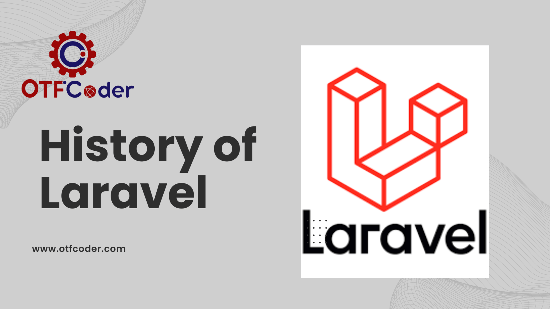 History of Laravel