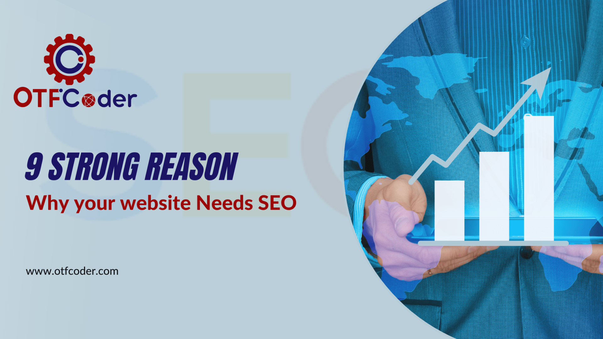 9 Strong Reason - Why your website Needs SEO