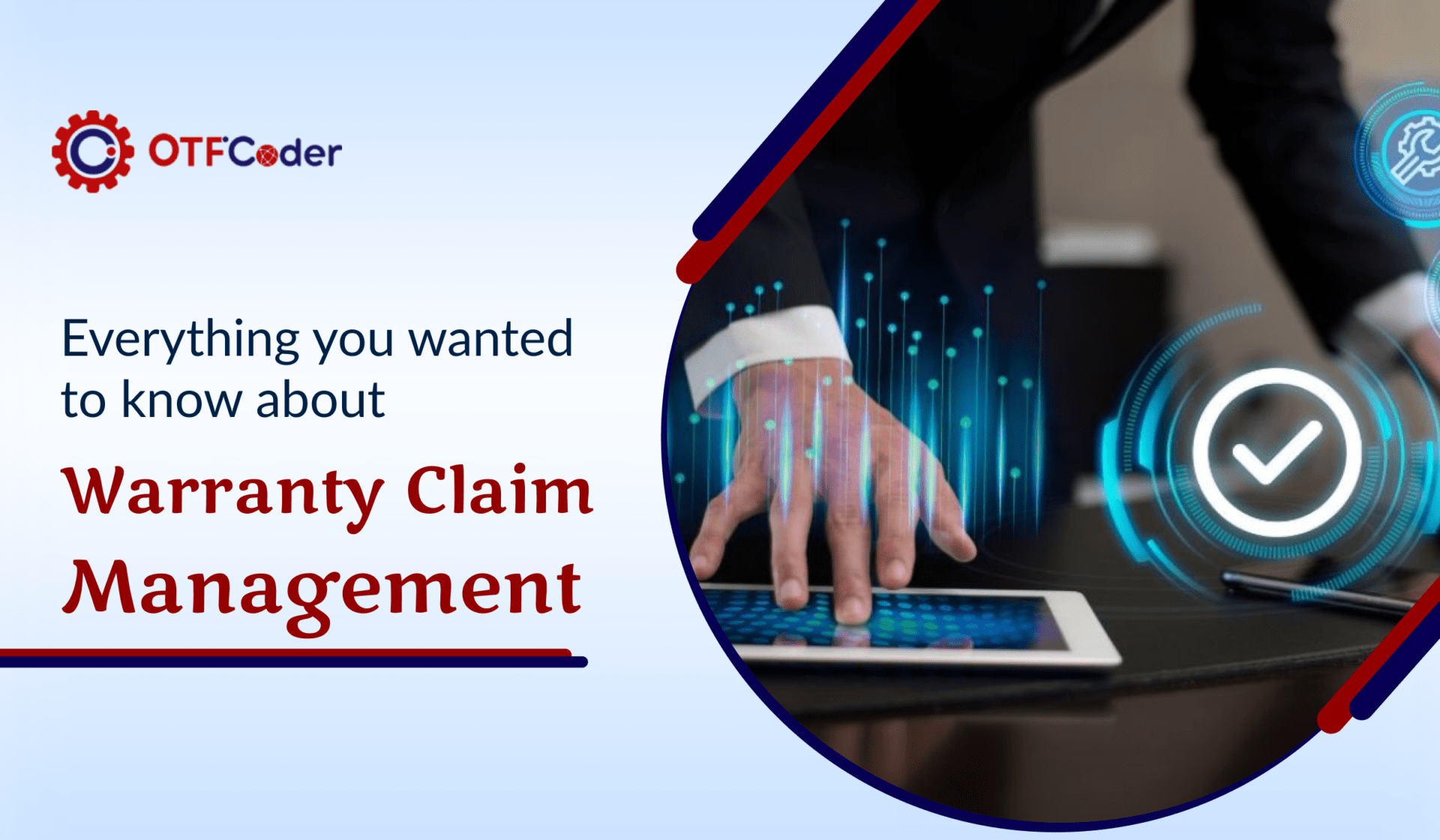 Everything You Wanted to Know About Warranty Claim Management