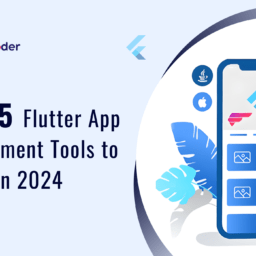 Flutter App Development Tools