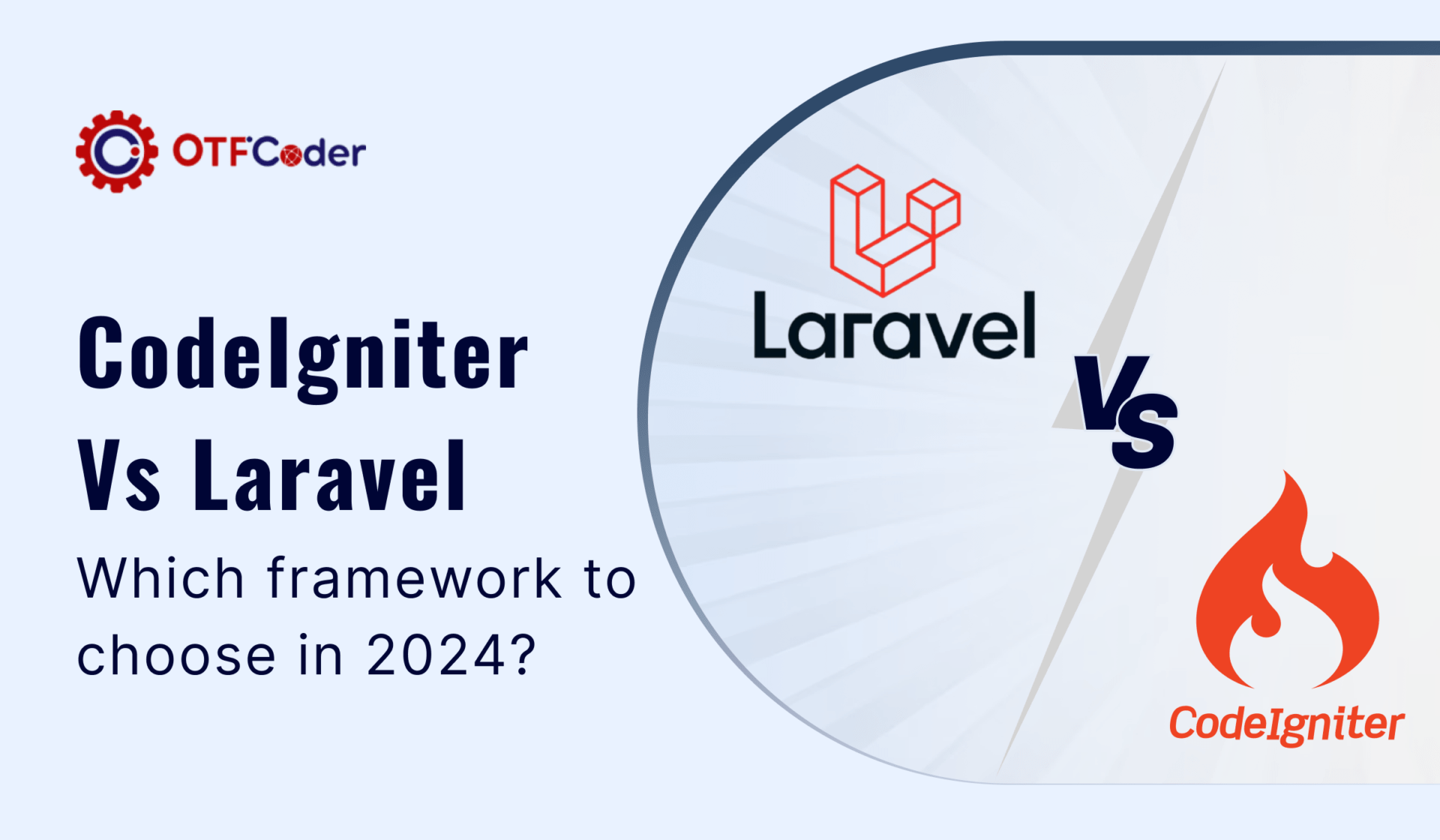 CodeIgniter Vs Laravel