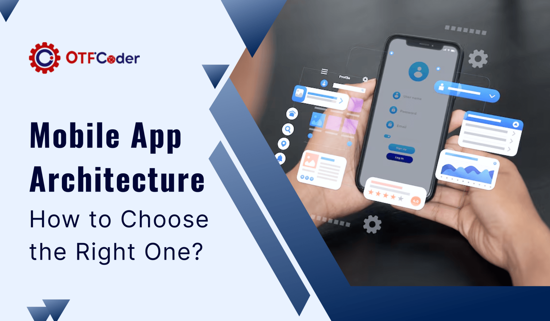 Mobile App Architecture How to Choose the Right One