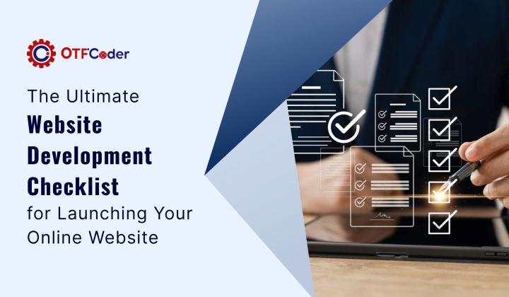 Ultimate Website Development Checklist for Your Online Website